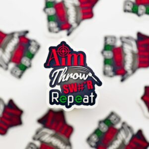 Aim, Throw, Swear Repeat Dart Sticker